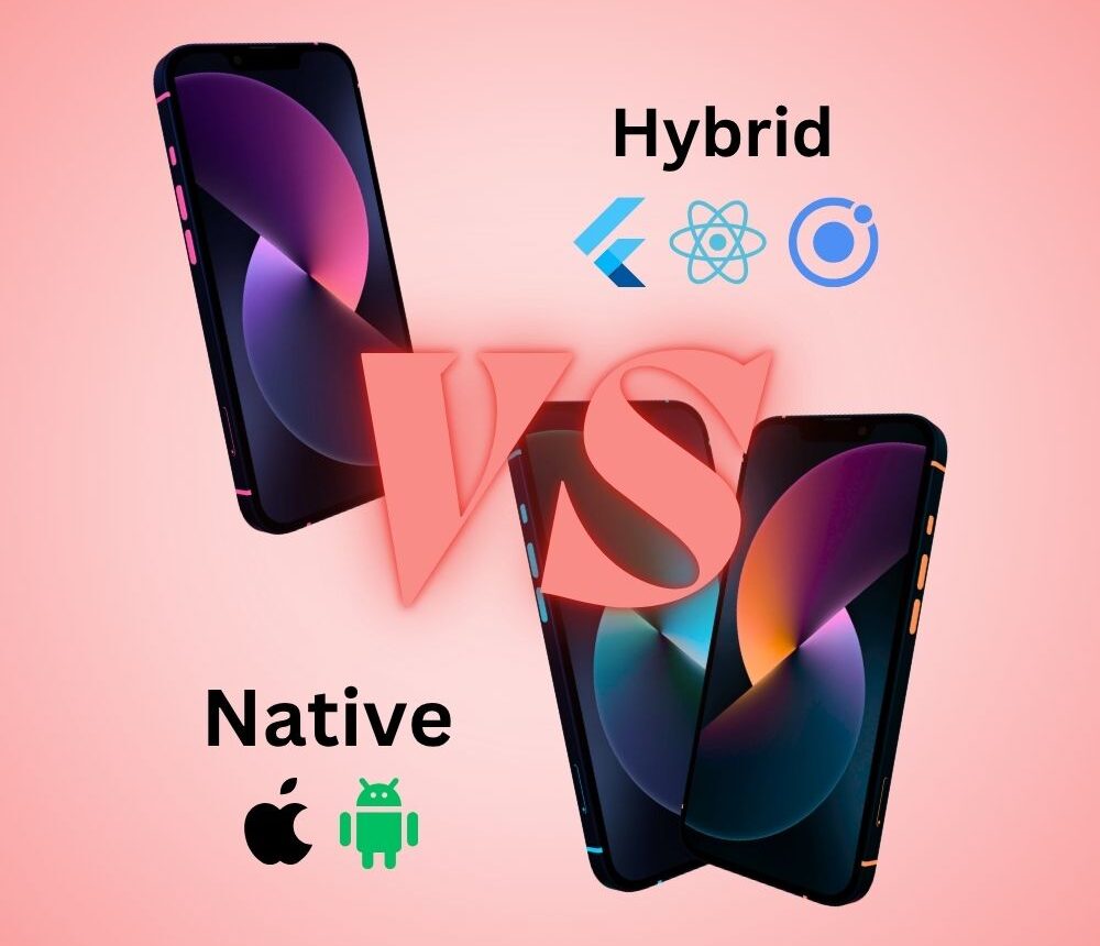 hybrid-vs-native-mobile-app-development