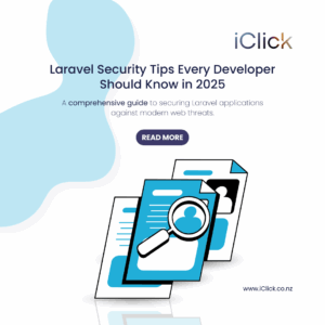 Laravel Security Tips Every Developer Should Know in 2025: How to Build Secure Web Applications in Australia 